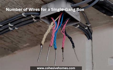 electrical code number of wires in a box|how many wires for junction box.